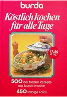 Książki kucharskie - Kostlich kochen fur alle Tage - miniaturka - grafika 1