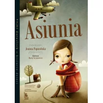 Joanna Papuzińska Asiunia - Baśnie, bajki, legendy - miniaturka - grafika 1