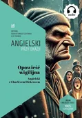 Książki do nauki języka angielskiego - Opowieść wigilijna. Angielski z Charlesem... - Charles Dickens, Frank Ilya - miniaturka - grafika 1