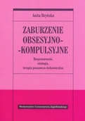 Psychologia - Wydawnictwo Uniwersytetu Jagiellońskiego Zaburzenie obsesyjno- kompulsyjne Anita Bryńska - miniaturka - grafika 1