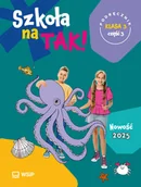 Podręczniki dla szkół podstawowych - Szkoła na Tak podręcznik dla klasa 3 część 3 szkoła podstawowa - książka - miniaturka - grafika 1
