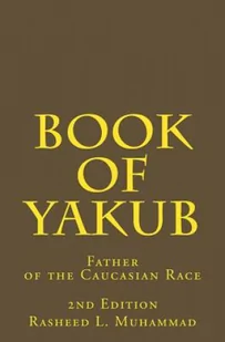 INGRAM INTERNATIONAL Book of Yakub - Pozostałe książki - miniaturka - grafika 2