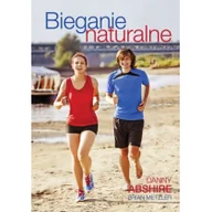 Poradniki hobbystyczne - Buk Rower Bieganie naturalne - Abshire  Danny, Metzler Brian - miniaturka - grafika 1