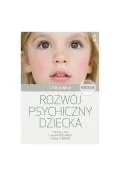 Rozwój psychiczny dziecka. Od 0 do 10 lat wyd. 2024 - Poradniki hobbystyczne - miniaturka - grafika 1