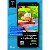 Podręczniki dla szkół zawodowych - Obsługa gości Usługi hotelarskie Kwalifikacja HGT.03. Podręcznik do zawodu technik hotelarstwa część 1 - miniaturka - grafika 1