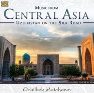 Folk - Ochilbek Matchonov Music From Central Asia - miniaturka - grafika 1