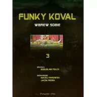 Fantasy - Prószyński Funky Koval 3 Wbrew sobie - miniaturka - grafika 1