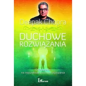 Poradniki psychologiczne - Laurum Duchowe rozwiązania - Deepak Chopra - miniaturka - grafika 1