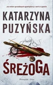 Kryminały - Śreżoga. Lipowo. Tom 12 Duże litery - Katarzyna Puzyńska - książka - miniaturka - grafika 1