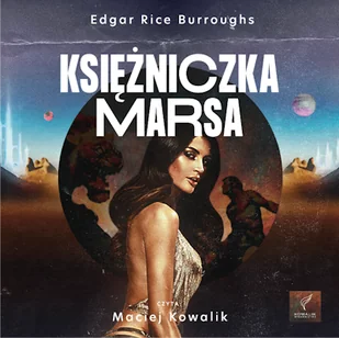 Księżniczka Marsa Edgar Rice Burroughs - Audiobooki - fantastyka i horror - miniaturka - grafika 1