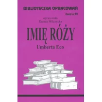 Biblios Biblioteczka opracowań. Zeszyt nr 93: Imię róży Umberto Eco - Danuta Wilczycka - Lektury szkoła podstawowa - miniaturka - grafika 1