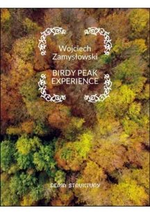 Birdy peak experience - Poezja - miniaturka - grafika 1