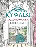 Poradniki hobbystyczne - Rywalki, kolorowanka - Kiera Cass - miniaturka - grafika 1