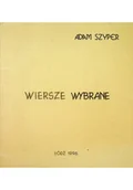 Poezja - Szyper Wiersze wybrane - miniaturka - grafika 1
