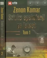 Sztuka spekulacji po latach tom 1-2 - Komar Zenon - Biznes - miniaturka - grafika 1