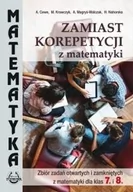 Podręczniki dla szkół podstawowych - MATEMATYKA SP ZBIóR ZADAń OTW. I ZAM. DLA KL.7 I 8 - A. CEWE, M. KRAWCZYK, A. MAGRYś-WALCZAK, H. NAHOR - miniaturka - grafika 1