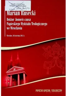 Ksiądz Profesor Marian Rusecki - Biografie i autobiografie - miniaturka - grafika 1
