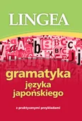 Pozostałe języki obce - LINGEA Gramatyka języka japońskiego - Opracowanie zbiorowe - miniaturka - grafika 1