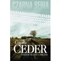 Czarna Owca Camilla Ceder Śmiertelny chłód - Kryminały - miniaturka - grafika 1