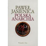 Historia Polski - Prószyński Paweł Jasienica Polska anarchia - miniaturka - grafika 1