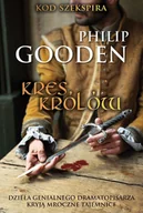 Proza obcojęzyczna - Mira Philip Gooden Kres królów - miniaturka - grafika 1