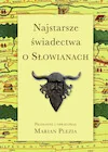 Historia świata - Najstarsze świadectwa o Słowianach - miniaturka - grafika 1