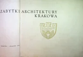 Książki o kulturze i sztuce - Zabytki architektury Krakowa - miniaturka - grafika 1