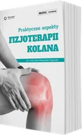 Książki medyczne - Praktyczne aspekty fizjoterapii kolana - miniaturka - grafika 1