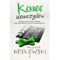 Wojciech Nerkowski Koniec scenarzystów - Proza - miniaturka - grafika 1