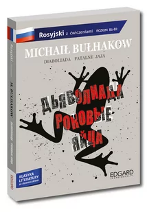 Diaboliada Fatalne Jaja Adaptacja Klasyki Z Ćwiczeniami Michaił Bułhakow - Pozostałe książki - miniaturka - grafika 2