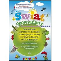 Świat opowiadany - Dorota Szubstarska, Bednarska Barbara - Pedagogika i dydaktyka - miniaturka - grafika 1