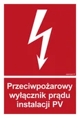 Systemy ekspozycyjne i znaki informacyjne - BC145 PRZECIWPOŻAROWY WYŁĄCZNIK PRĄDU INSTALACJI PV, FS - FOLIA SAMOPRZYLEPNA FOTOLUMINESCENCYJNA; (150X222MM) - miniaturka - grafika 1