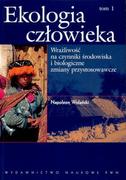 Nauki przyrodnicze - Ekologia człowieka Tom 1 - miniaturka - grafika 1