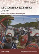 Historia świata - Napoleon V Legionista rzymski 284-337 Czasy Dioklecjana i Konstantyna - Ross Cowan - miniaturka - grafika 1