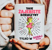Koszulki i topy damskie - Kubki dla koleżanek z pracy na dzień kobiet - TAKIE ŻAJEBISTE DZIEWCZYNY TYLKO W - miniaturka - grafika 1