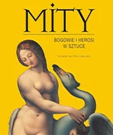 Książki o kulturze i sztuce - Mity. Bogowie i herosi w sztuce - miniaturka - grafika 1