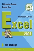 Aplikacje biurowe - Microsoft Office Excel 2007 dla Każdego - miniaturka - grafika 1