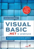 Systemy operacyjne i oprogramowanie - Visual Basic .NET w praktyce. Błyskawiczne tworzenie aplikacji - miniaturka - grafika 1
