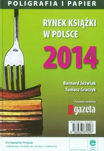 Rynek książki w Polsce 2014. Poligrafia i papier - Ekonomia - miniaturka - grafika 1