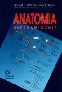 Anatomia Błyskawicznie - Książki medyczne - miniaturka - grafika 1