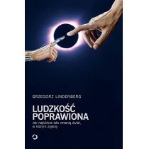 Ludzkość poprawiona - Felietony i reportaże - miniaturka - grafika 1