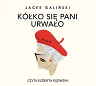 Kryminały - Jacek Galiński Kółko się pani urwało - miniaturka - grafika 1