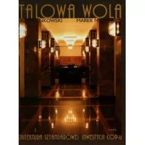 Libra Pl Stańkowski Marek A., Myśliwiec Marek Stalowa Wola Architektura sztandarowej inwestycji Cop-u - Książki o architekturze - miniaturka - grafika 1