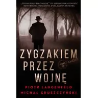 Rozrywka i humor - Skarpa Warszawska Zygzakiem przez wojnę - miniaturka - grafika 1