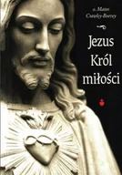 Religia i religioznawstwo - Jezus Król Miłości - miniaturka - grafika 1