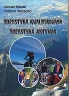 Podręczniki dla szkół wyższych - Turystyka kwalifikowana turystyka aktywna - miniaturka - grafika 1