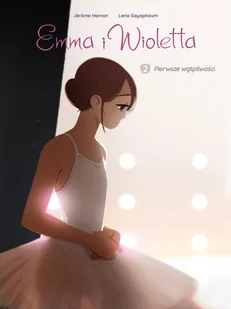 Egmont Emma i Wioletta. Pierwsze wątpliwości. Tom 2 - Komiksy dla dorosłych - miniaturka - grafika 1