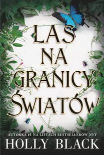 Las na granicy światów - Powieści - miniaturka - grafika 1