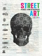 Książki o kulturze i sztuce - Street Art Polska - miniaturka - grafika 1