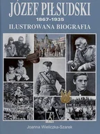 Historia Polski - Józef Piłsudski 1867-1935. Ilustrowana biografia - miniaturka - grafika 1